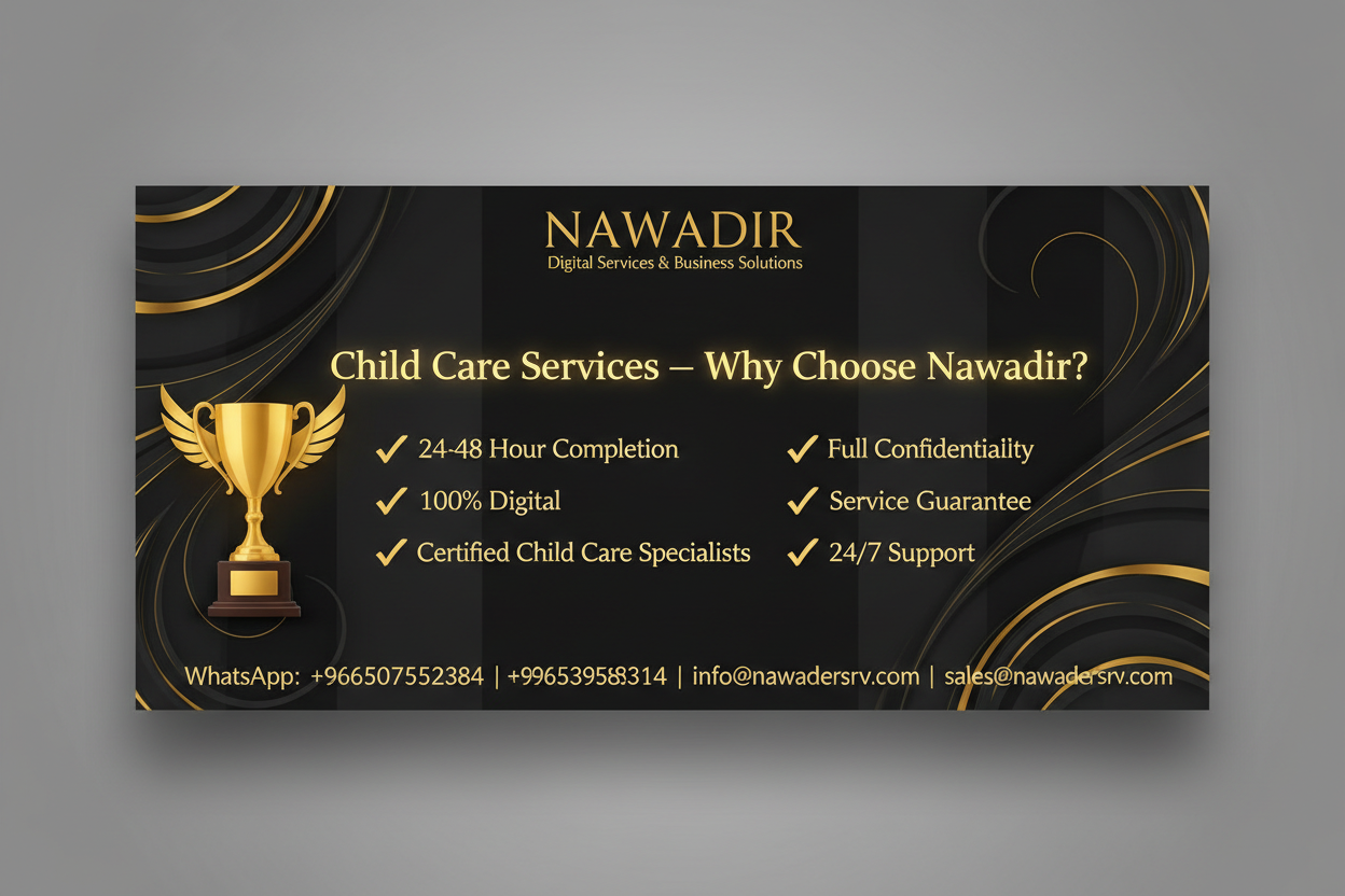 Why Choose Nawadir Child Care Services
