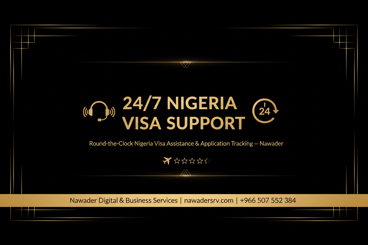 24/7 Nigeria Visa Support - Nawader