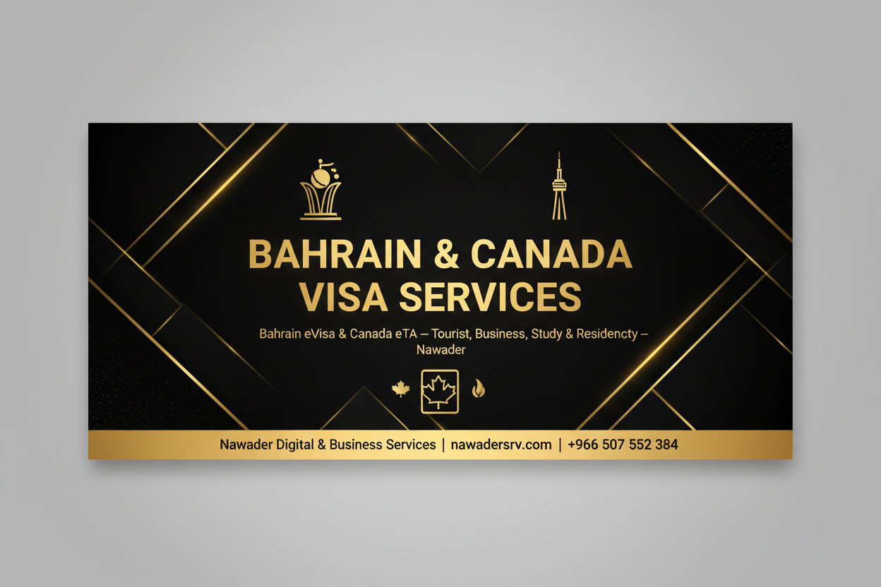 Bahrain & Canada Visa