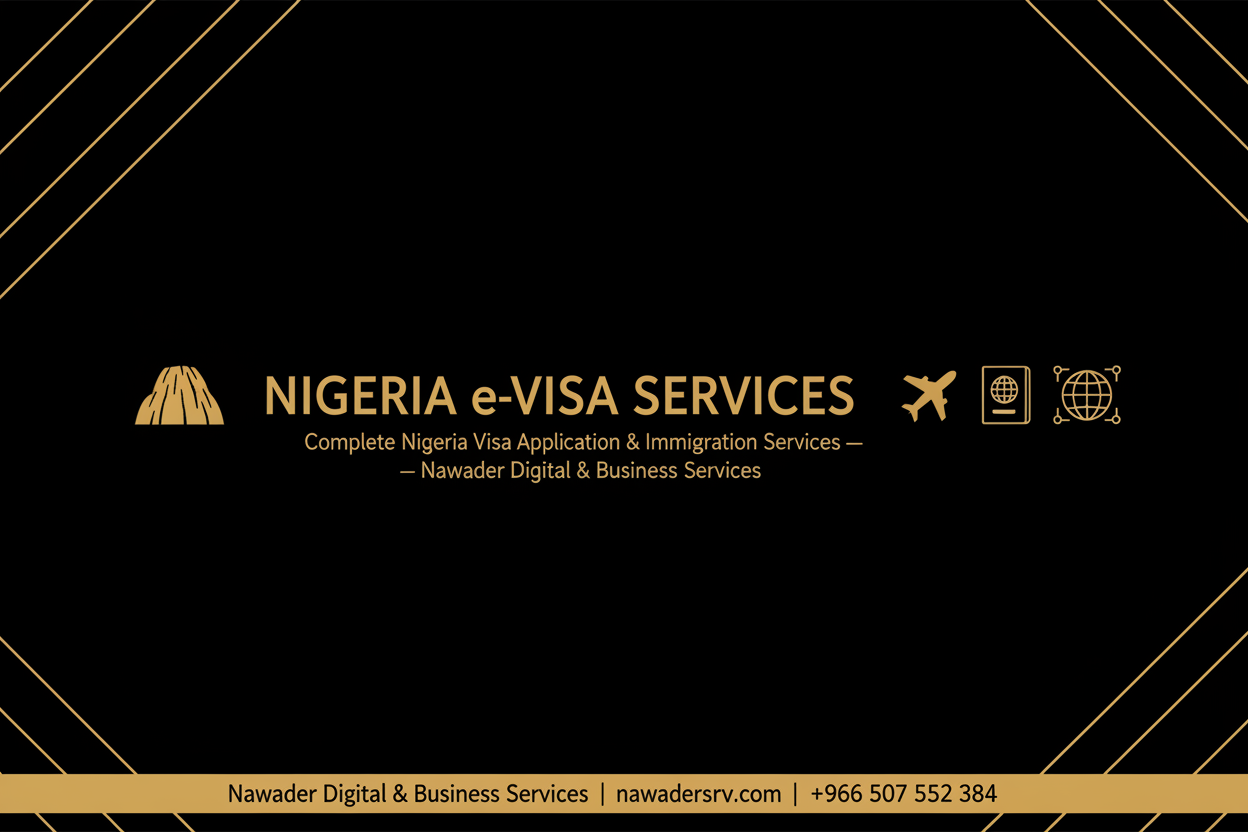 Nigeria eVisa Services - Nawader Digital Services KSA