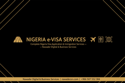 Nigeria eVisa Services - Nawader Digital Services KSA