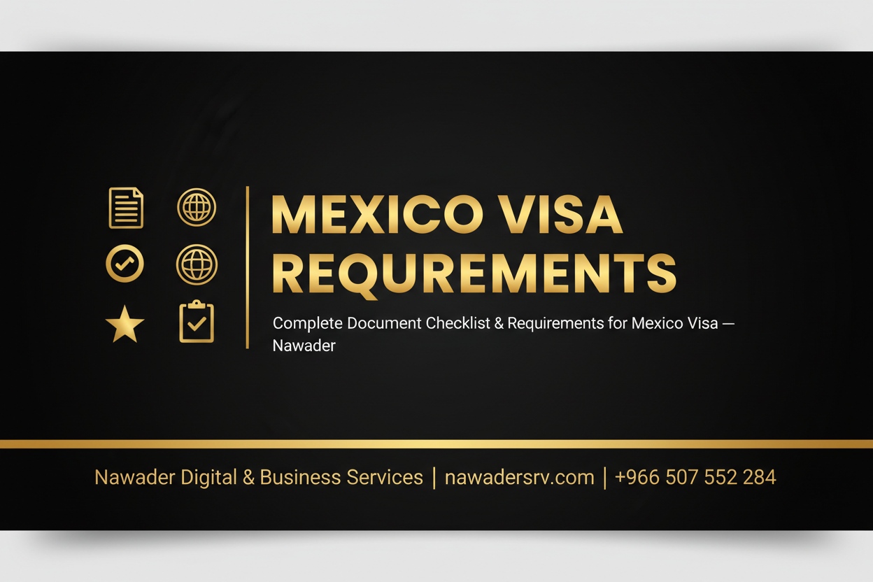 Mexico Visa Requirements - Nawader