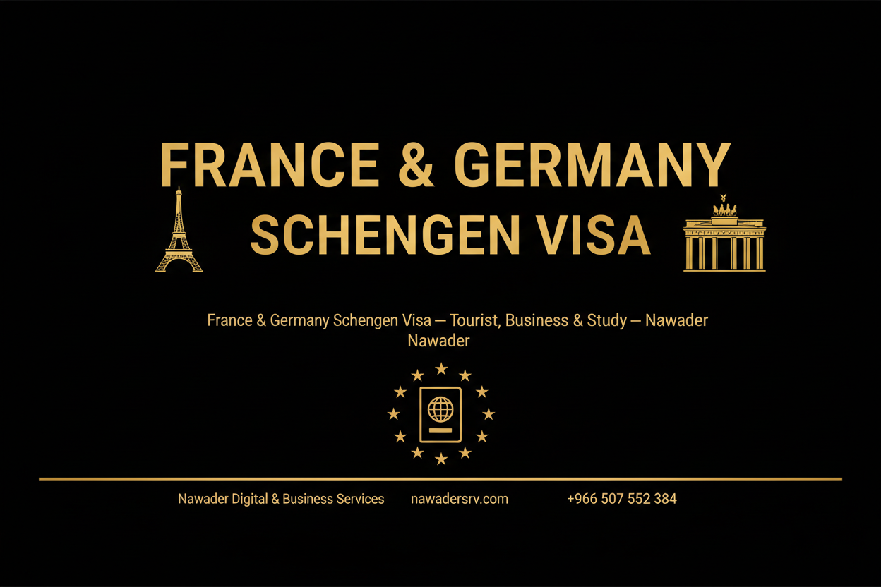 France & Germany Schengen Visa - Nawader