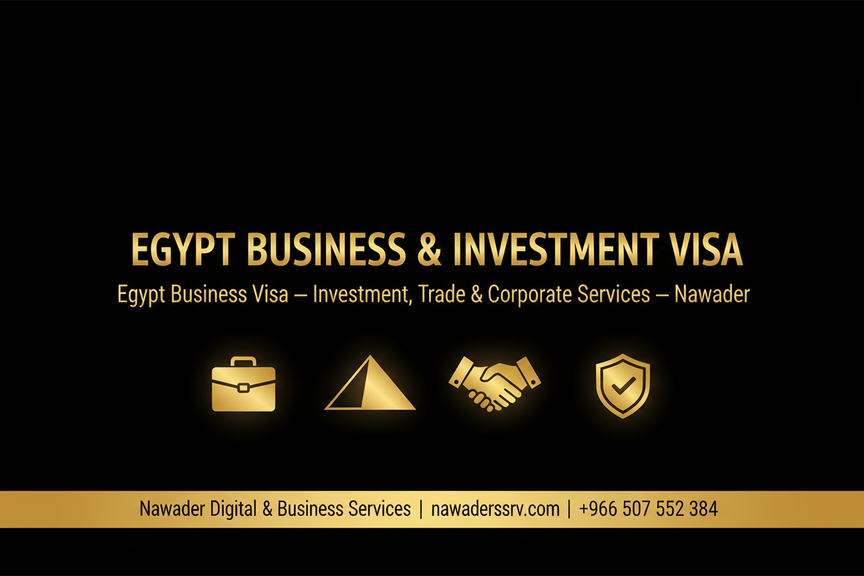 Egypt Business & Investment Visa - Nawader