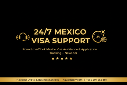 24/7 Mexico Visa Support - Nawader