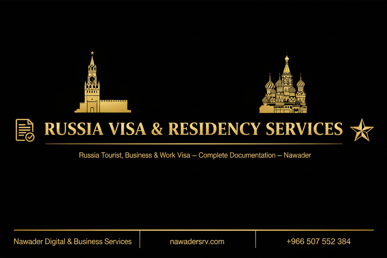 Russia Visa & Residency - Nawader