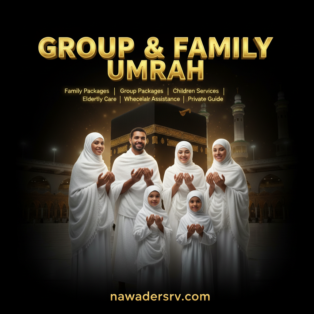Family Group Umrah - Nawader