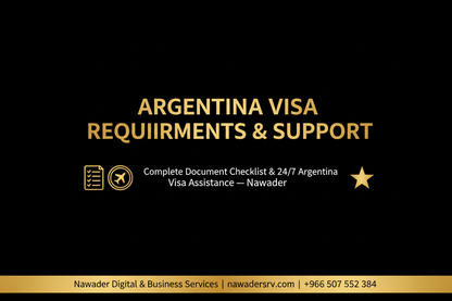 Argentina Visa Requirements & Support - Nawader