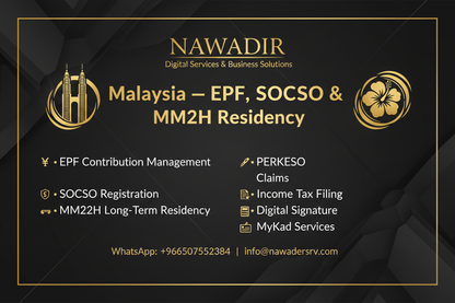 Malaysia EPF SOCSO and MM2H Residency - Nawadir