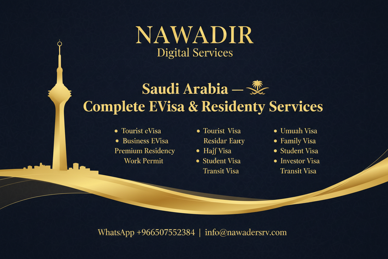 Saudi Arabia eVisa Complete Digital Services - Nawadir
