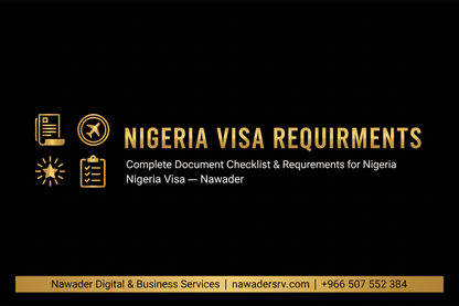Nigeria Visa Requirements - Nawader
