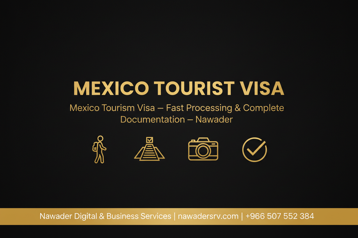 Mexico Tourist Visa - Nawader