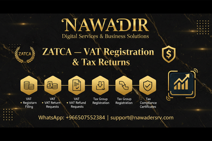ZATCA VAT Registration and Tax Returns - Nawadir